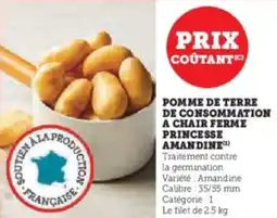 Super U Pomme de terre de consommation a chair ferme princesse amandine offre