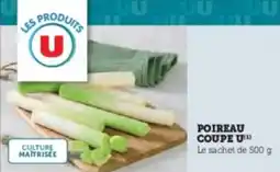 Super U Poireau coupe u offre