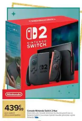 Carrefour Console Nintendo Switch 2 Nue offre