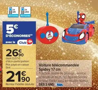Carrefour Voiture télécommandée Spidey 17 cm offre