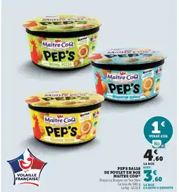 Hyper U MAITRE COQ Pep's balls de poulet en box offre