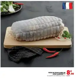 Hyper U Tete de veau sans os avec langue offre