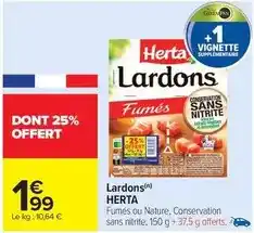 Carrefour Drive Herta - lardons offre