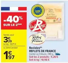 Carrefour Drive Reflets de france - ravioles offre