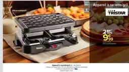 Carrefour Drive Tristar - appareil à raclette offre