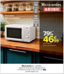Carrefour Drive Medek - micro-ondes offre