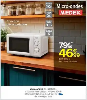 Carrefour Drive Medek - micro-ondes offre