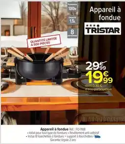 Carrefour Drive Tristar - appareil à fondue offre