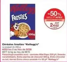 Monoprix Kellogg's - céréales frosties offre