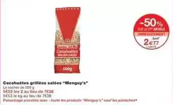 Monoprix Menguy's - cacahuètes grillées salées offre