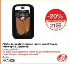 Monoprix Label rouge - filets de poulet fermier jaune offre
