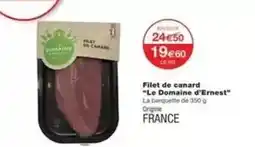 Monoprix Canard - filet de le domaine d'ernest offre