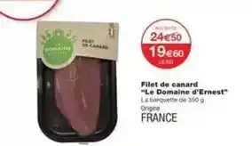 Monoprix Canard - filet de le domaine d'ernest offre