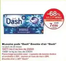 Monoprix Dash - lessive pods dash envolée d'air dash offre