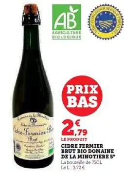 Hyper U Cidre fermier brut bio domaine de la minotiere 5° offre