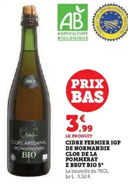 Hyper U Cidre fermier igp de normandie clos de la pommeray e brut bio 5° offre