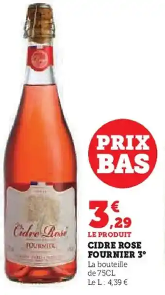 Hyper U Cidre rose fournier 3° offre