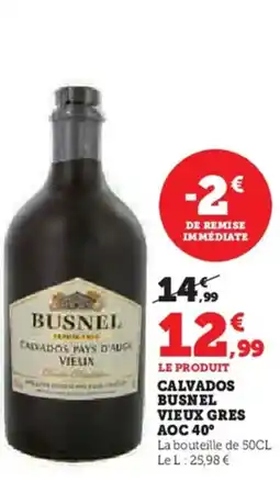 Hyper U Calvados busnel vieux gres offre