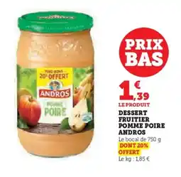 Hyper U ANDROS Dessert fruitier pomme poire offre
