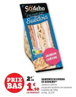 Hyper U SODEBO Sandwich suedo is offre