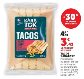 Hyper U KARATOK Tacos offre