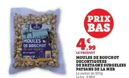 Hyper U Moules de bouchot decortiquees de bretagne surgelees paysans de la mer offre