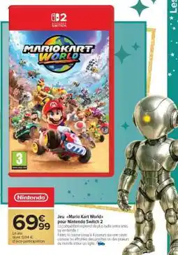 Carrefour Mario Kart World offre