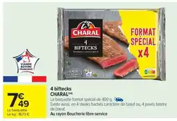 Carrefour Market 4 Biftecks CHARAL offre