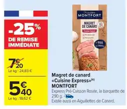 Carrefour Market Magret de canard Cuisine Express offre