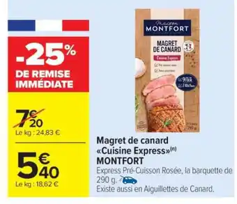 Carrefour Market Magret de canard Cuisine Express offre