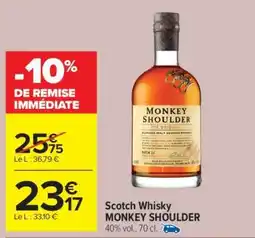 Carrefour Market Scotch Whisky MONKEY SHOULDER offre