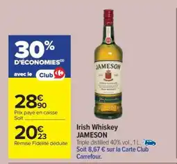 Carrefour Market IRISH WHISKEY JAMESON offre