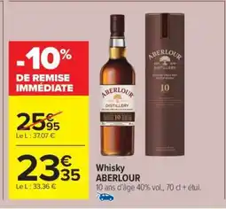 Carrefour Market Whisky ABERLOUR offre