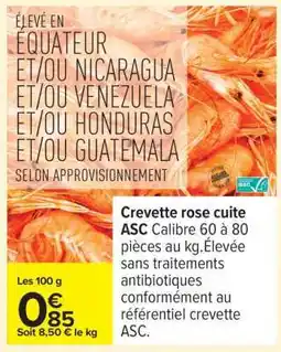 Carrefour Crevette rose cuite ASC offre