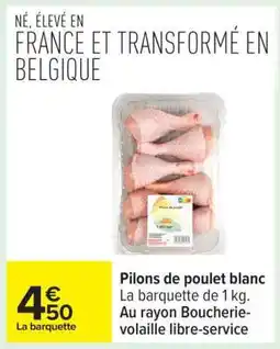 Carrefour Pilons de poulet blanc offre