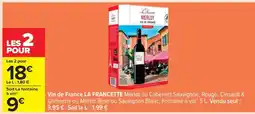 Carrefour Vin de France LA FRANCETTE offre