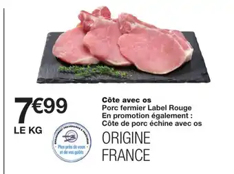 Monoprix Côte avec os offre