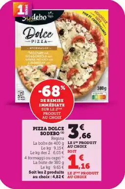 Hyper U SODEBO Pizza dolce offre