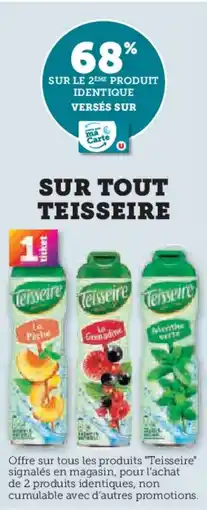Hyper U TEISSEIRE Sur tout offre