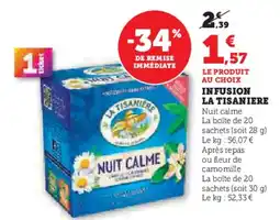 Hyper U LA TISANIERE Infusion offre