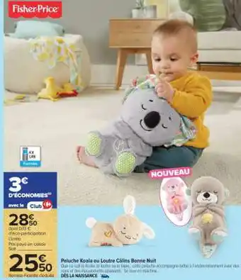 Carrefour Peluche Koala ou Loutre Câlins Bonne Nuit offre