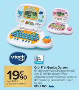 Carrefour Ordi P'tit Genius Ourson offre
