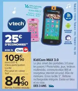 Carrefour KidiCom MAX 3.0 offre