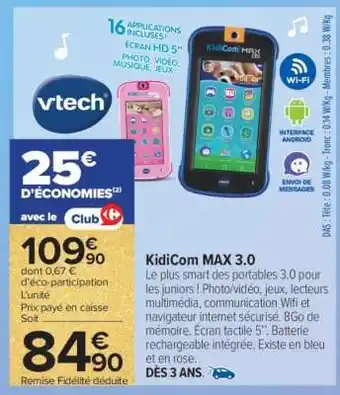 Carrefour KidiCom MAX 3.0 offre