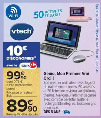 Carrefour Genio, Mon Premier Vrai Ordi ! offre
