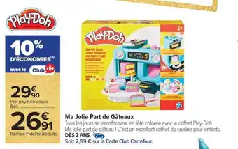 Carrefour Ma Jolie Part de Gâteaux offre