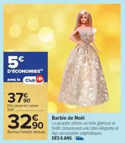 Carrefour Barbie de Noël offre