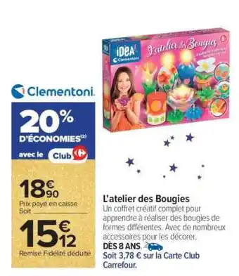 Carrefour L'atelier des Bougies offre