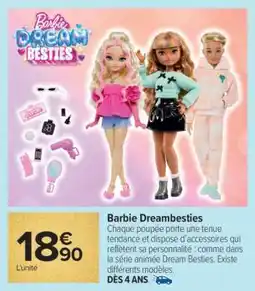 Carrefour Barbie Dreambesties offre