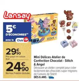 Carrefour Mini Délices Atelier de Confection Chocolat - Stitch & Angel offre